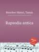 Rapsodia antica, 