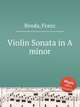 Violin Sonata in A minor, Benda, Franz 
