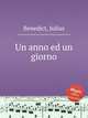 Un anno ed un giorno, Benedict, Julius 