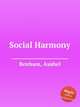 Social Harmony, Benham, Asahel 