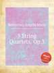 3 String Quartets, Op.3, Benincori, Angelo Maria 