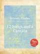 12 Songs and a Cantata, Bennett, Charles 