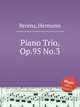 Piano Trio, Op.95 No.3, Berens, Hermann 