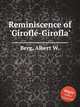 Reminiscence of `Girofl-Girofla`, Berg, Albert W. 