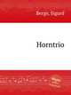 Horntrio, Berge, Sigurd 