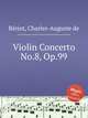Violin Concerto No.8, Op.99, 