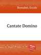 Cantate Domino, Bernabei, Ercole 