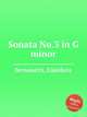 Sonata No.3 in G minor, Bersanetti, Gianluca 