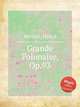 Grande Polonaise, Op.93, Bertini, Henri 