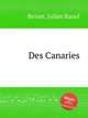 Des Canaries, Besset, Julian Raoul 