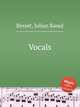 Vocals, Besset, Julian Raoul 