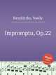 Impromptu, Op.22, Bezekirsky, Vasily 