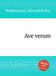 Ave verum, Biedermann, Edward Julius 