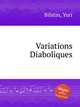 Variations Diaboliques, Bilstin, Yuri 