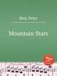 Mountain Stars, Bird, Peter 
