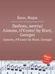 Любовь, мечты!. Aimons, rГЄvons! by Bizet, Georges, Bizet, Georges 