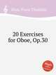 20 Exercises for Oboe, Op.30, 