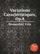 Variations Caractristiques, Op.8, Blumenfeld, Felix 