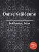 Danse Galilenne, 