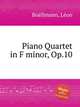 Piano Quartet in F minor, Op.10, 