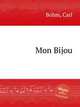 Mon Bijou, Bohm, Carl 