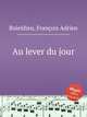 Au lever du jour, 
