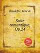 Suite romantique, Op.24, 