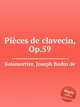 Pices de clavecin, Op.59, Boismortier, Joseph Bodin de 
