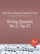 String Quartet No.2, Op.27, 