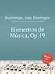 Elementos de Msica, Op.19, 