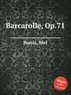 Barcarolle, Op.71, Bonis, Mel 