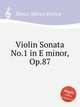 Violin Sonata No.1 in E minor, Op.87, Bossi, Marco Enrico 