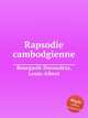 Rapsodie cambodgienne, Bourgault-Ducoudray, Louis-Albert 