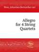 Allegro for 4 String Quartets, Bree, Johannes Bernardus van 