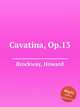 Cavatina, Op.13, Brockway, Howard 