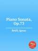 Piano Sonata, Op.73, 