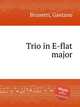 Trio in E-flat major, Brunetti, Gaetano 