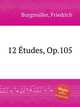 12 tudes, Op.105, 