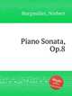 Piano Sonata, Op.8, 