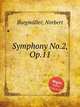 Symphony No.2, Op.11, 