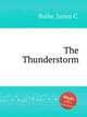 The Thunderstorm, Burke, James C. 