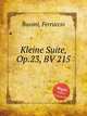 Kleine Suite, Op.23, BV 215, Busoni, Ferruccio 