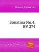 Sonatina No.4, BV 274, Busoni, Ferruccio 