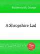 A Shropshire Lad, Butterworth, George 