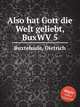 Also hat Gott die Welt geliebt, BuxWV 5, Buxtehude, Dietrich 