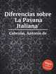 Diferencias sobre `La Pavana Italiana`, 