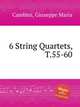 6 String Quartets, T.55-60, Cambini, Giuseppe Maria 