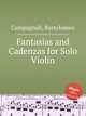 Fantasias and Cadenzas for Solo Violin, Campagnoli, Bartolomeo 