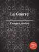 La Guerre, 