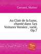Au Clair de la Lune, chant dans `Les Voitures Verses`, vari, Op.7, Carcassi, Matteo 